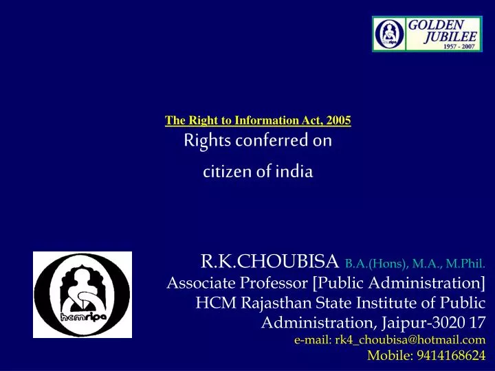the right to information Rti stands for right to information right to information act 2005 mandates timely response to citizen requests for government information right to information empowers every citizen to seek any information from the government, inspect any government documents and seek certified photocopies thereof. the right to information Rti stands for right to information right to information act 2005 mandates timely response to citizen requests for government information right to information empowers every citizen to seek any information from the government, inspect any government documents and seek certified photocopies thereof.