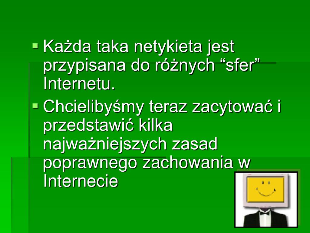 Zestaw Reguł Definiujących Sposób Przesyłania Informacji W Sieci Opisuje PPT - Netykieta- zasady zachowania w sieci Internet PowerPoint