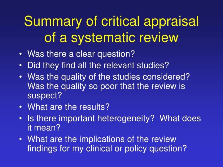 critical appraisal of a systematic review critical appraisal of a systematic review