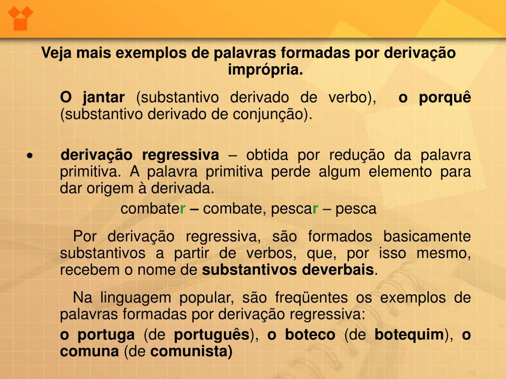 Derivação imprópria: o que é, exemplos, resumo - Português