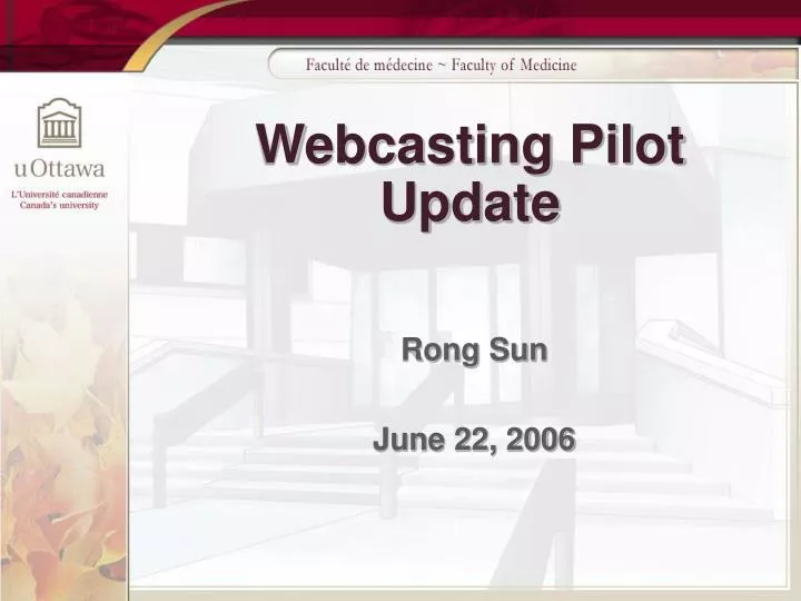 webcasting pilot update n.