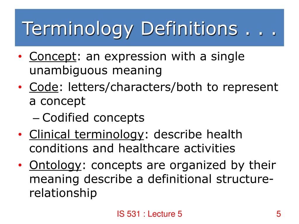 PPT - Lecture 5 Standardized Terminology and Language in Health Care ...