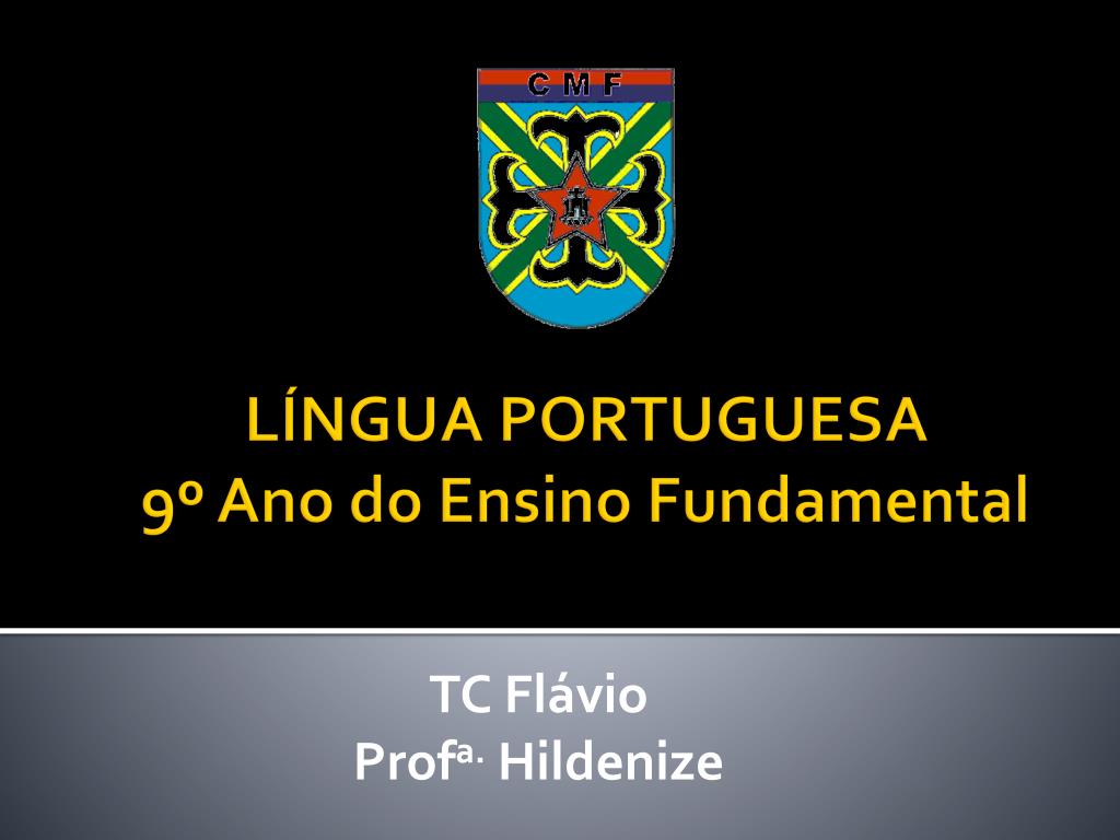 Ensino Fundamental, 9° ano - ppt carregar