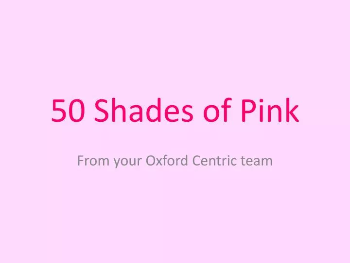 50 shades of pink n.