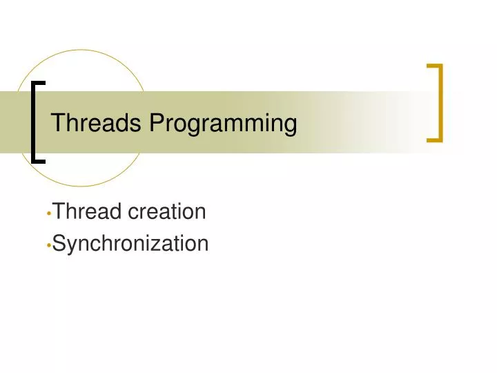 PPT Threads Programming PowerPoint Presentation, free download ID