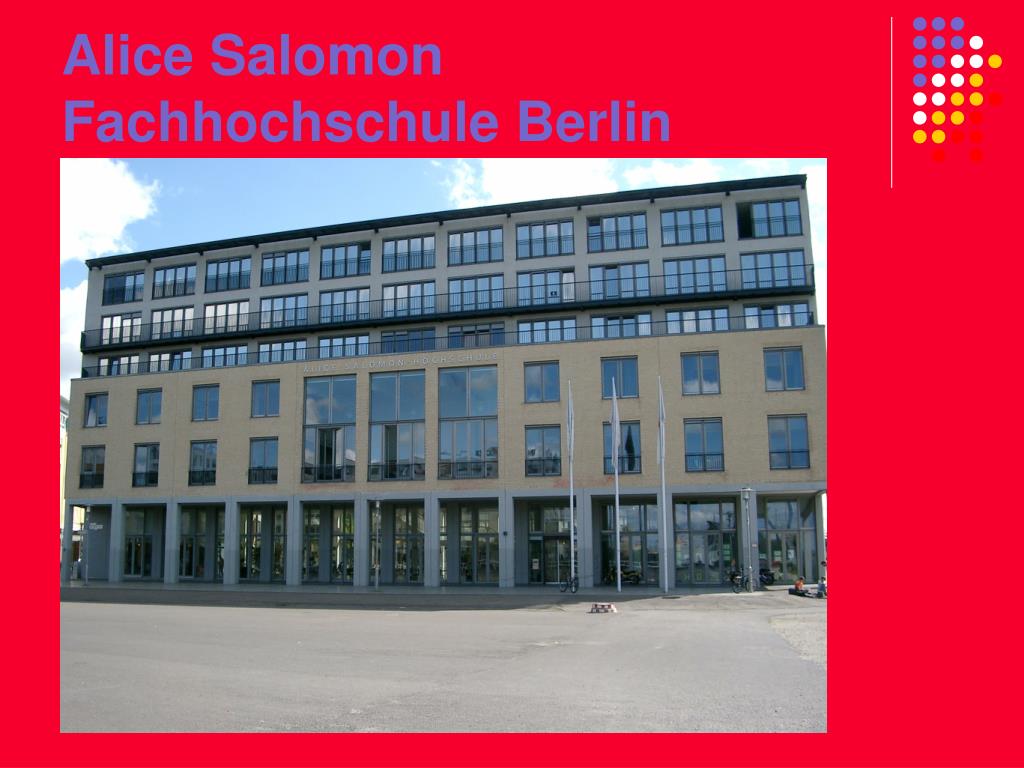 PPT - Alice Salomon Fachhochschule Berlin PowerPoint Presentation, free  download - ID:4609420