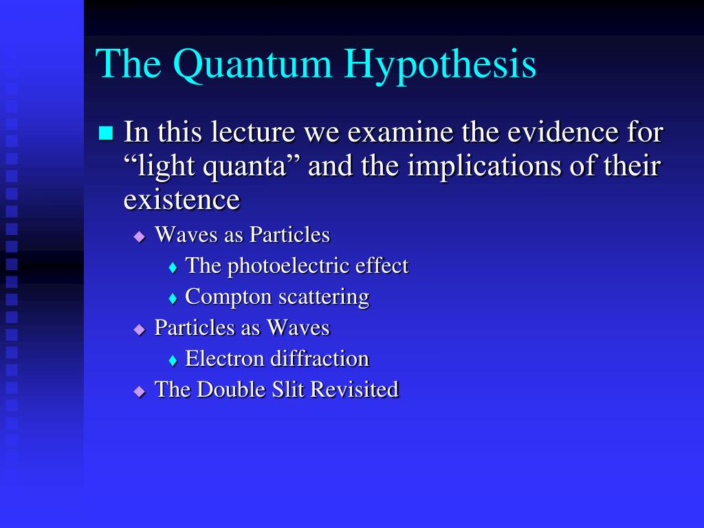definition of quantum hypothesis