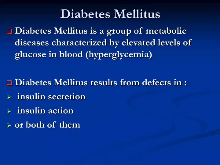insulin dependent diabetes mellitus ppt