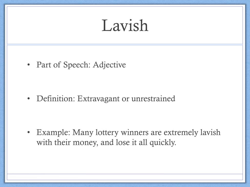 What does lavish mean deals