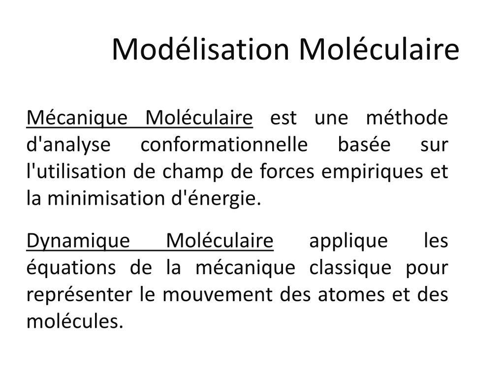 PPT - La Modélisation Moléculaire PowerPoint Presentation, free download -  ID:4613183