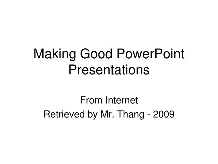 making good powerpoint presentations n.