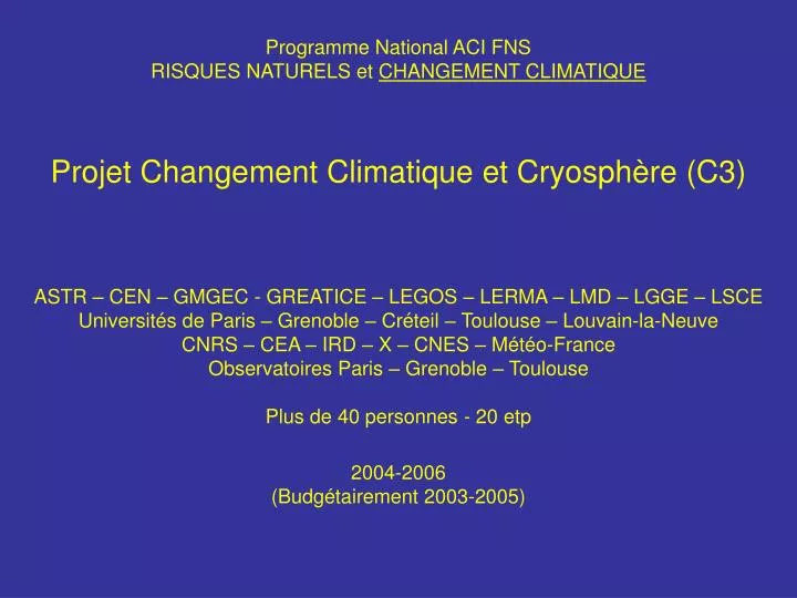 PPT Programme National ACI FNS RISQUES NATURELS et CHANGEMENT