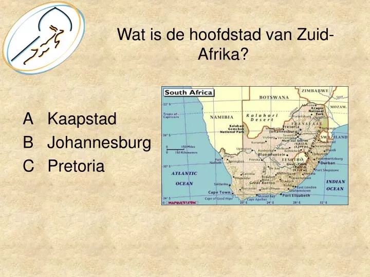 PPT - Wat is de hoofdstad van Zuid-Afrika? PowerPoint Presentation