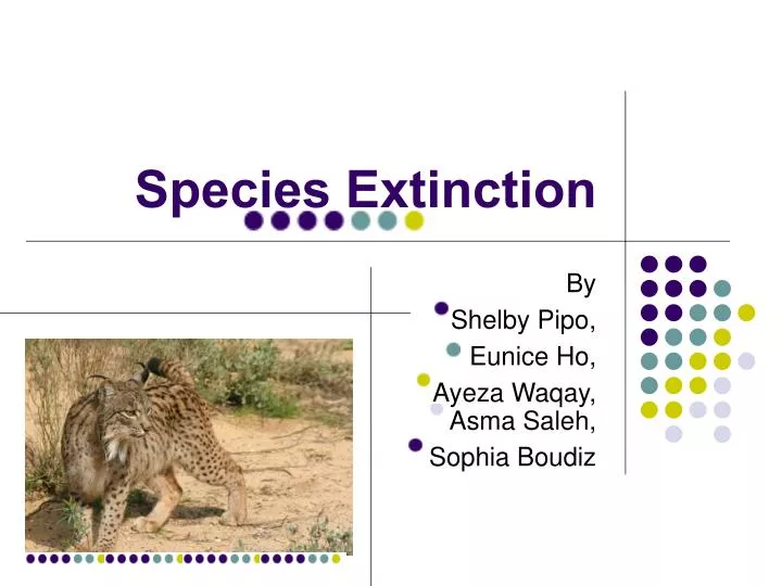 PPT - Species Extinction PowerPoint Presentation, free download - ID