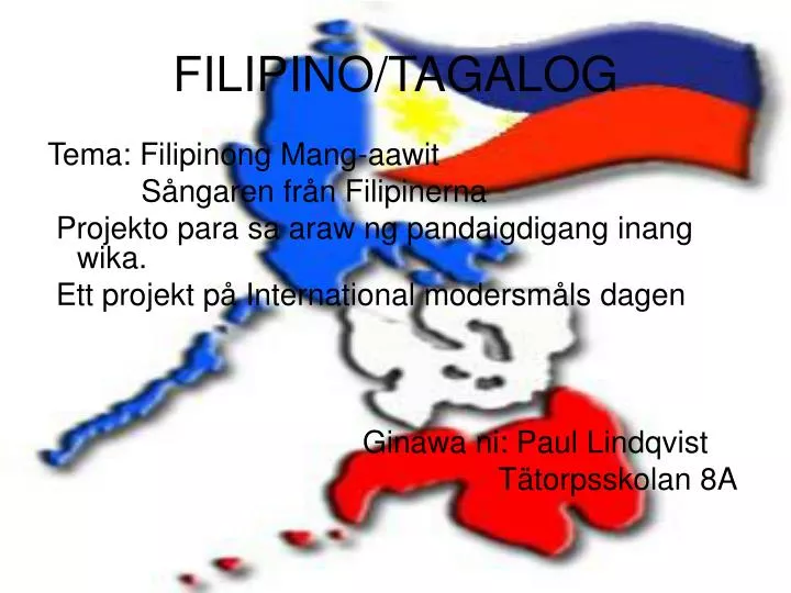 PPT - FILIPINO/TAGALOG PowerPoint Presentation, free download - ID:4618714