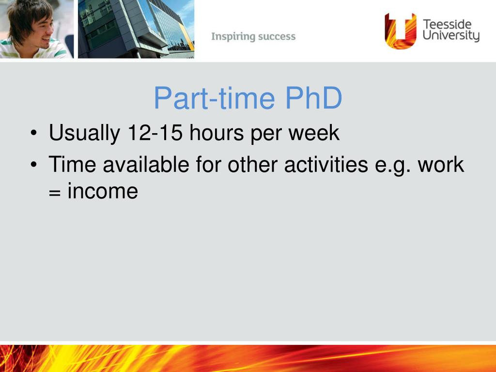 part time phd hours per week