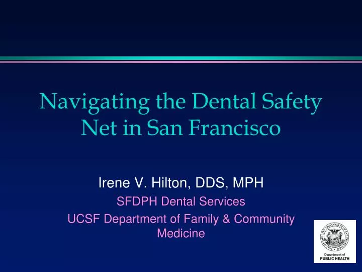 navigating the dental safety net in san francisco n.