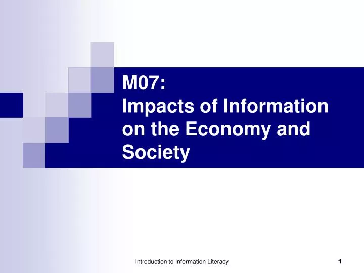 m0 7 impacts of information on the economy and society n.
