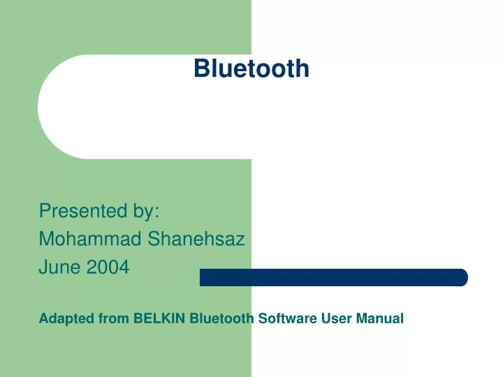 PPT - Bluetooth PowerPoint Presentation, Free Download - ID:4621136