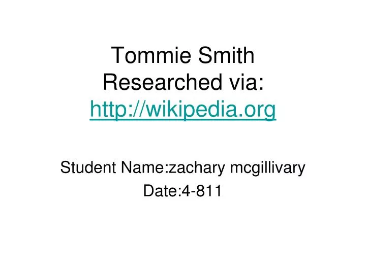 tommie smith researched via http wikipedia org n.
