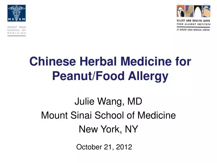 PPT Chinese Herbal Medicine for Peanut/Food Allergy PowerPoint