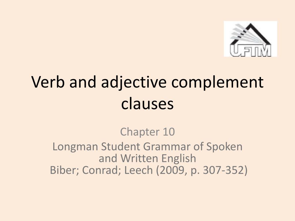PPT - Verb and adjective complement clauses PowerPoint Presentation, free  download - ID:4628161