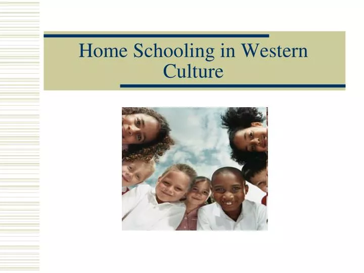 home schooling in western culture n.