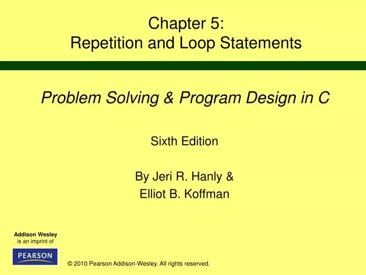 PPT - Chapter 5: Repetition and Loop Statements PowerPoint Presentation ...