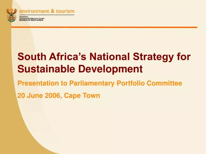 PPT - South Africa’s National Strategy for Sustainable Development ...