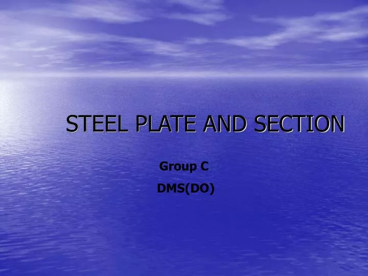 PPT STEEL PLATE AND SECTION PowerPoint Presentation, free download