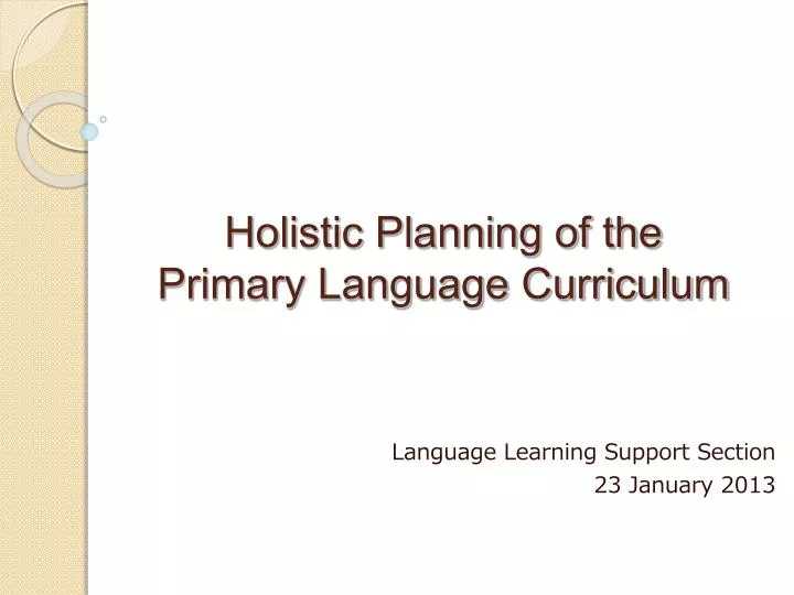 holistic planning of the primary language curriculum n.