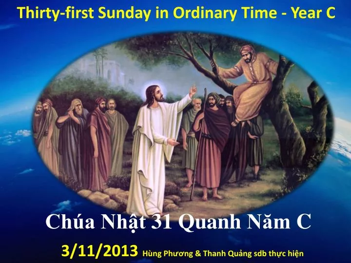 PPT - Thirty-first Sunday in Ordinary Time - Year C PowerPoint ...