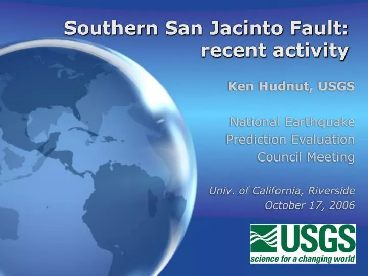 southern san jacinto fault recent activity n.