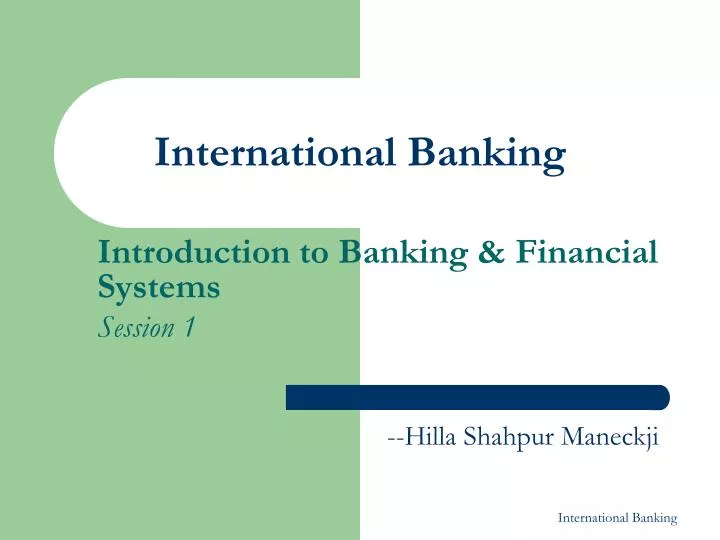 PPT International Banking PowerPoint Presentation, free download ID