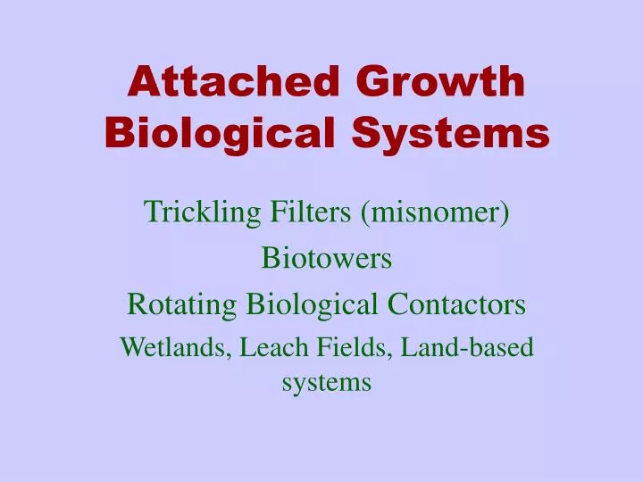 PPT - Attached Growth Biological Systems PowerPoint Presentation, free ...