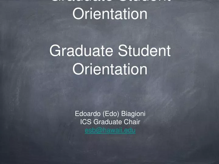 ics graduate student orientation graduate student orientation n.
