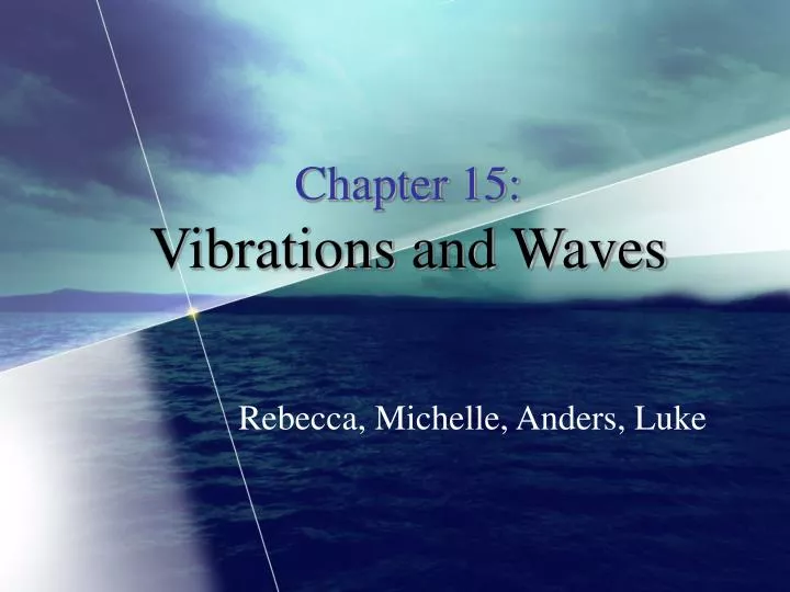 chapter 15 vibrations and waves n.