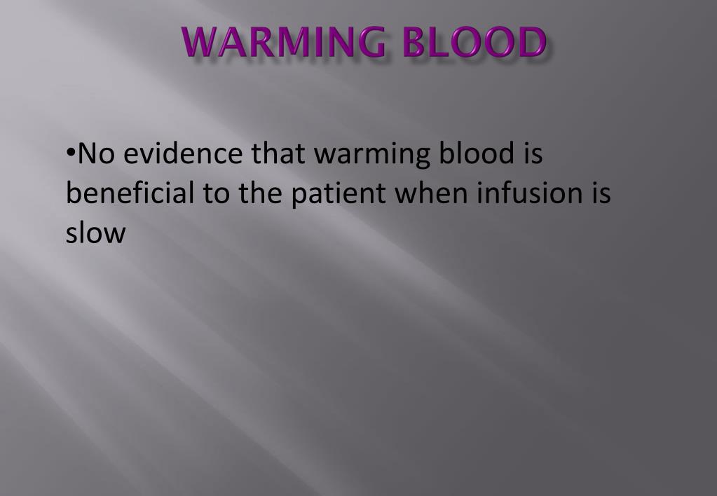 Ppt The Rational Use Of Blood And Blood Products Powerpoint