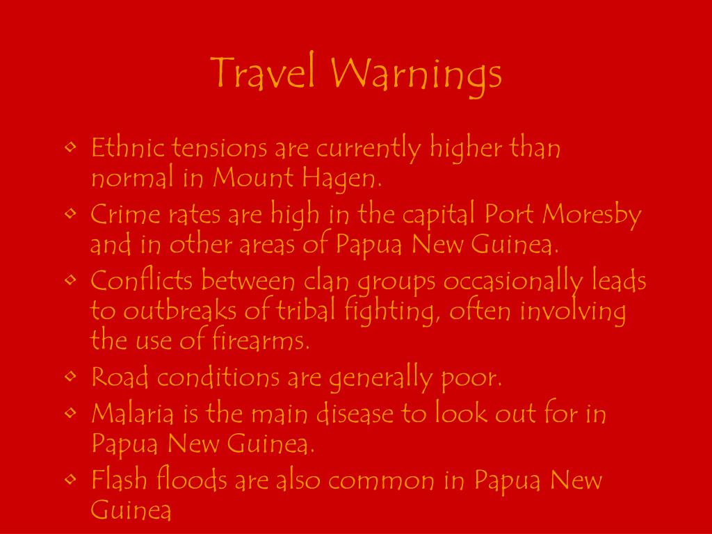 travel warnings papua new guinea