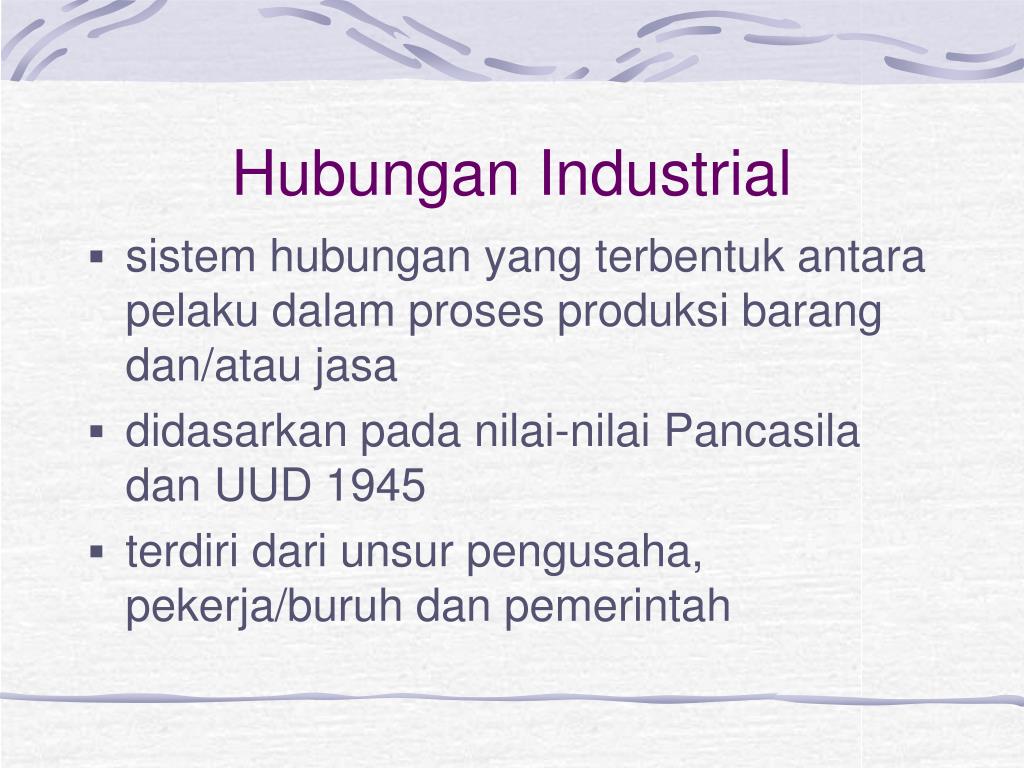  PPT  HUBUNGAN INDUSTRIAL DI INDONESIA PowerPoint 