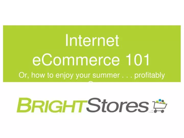 internet ecommerce 101 n.