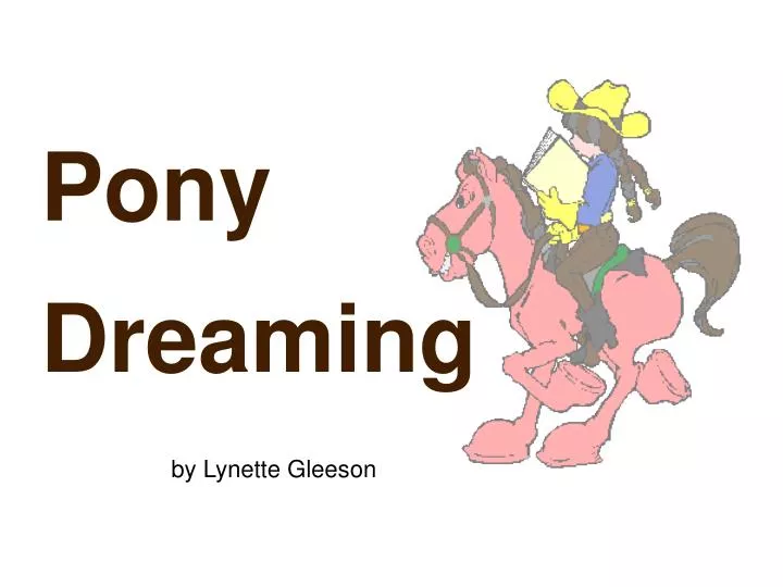 pony dreaming n.