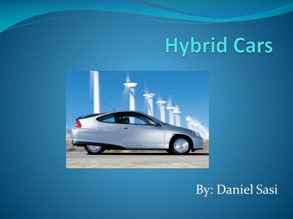 PPT - Hybrid Cars PowerPoint Presentation, free download - ID:4645639