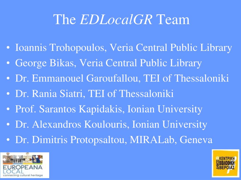 PPT - Harvesting metadata of Greek institutional repositories in the  context of EuropeanaLocal PowerPoint Presentation - ID:4646597