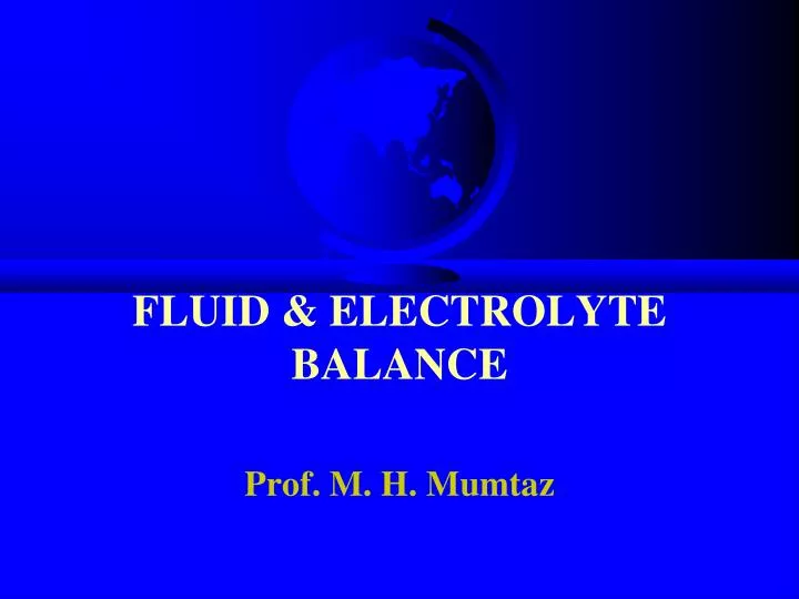 fluid electrolyte balance n.