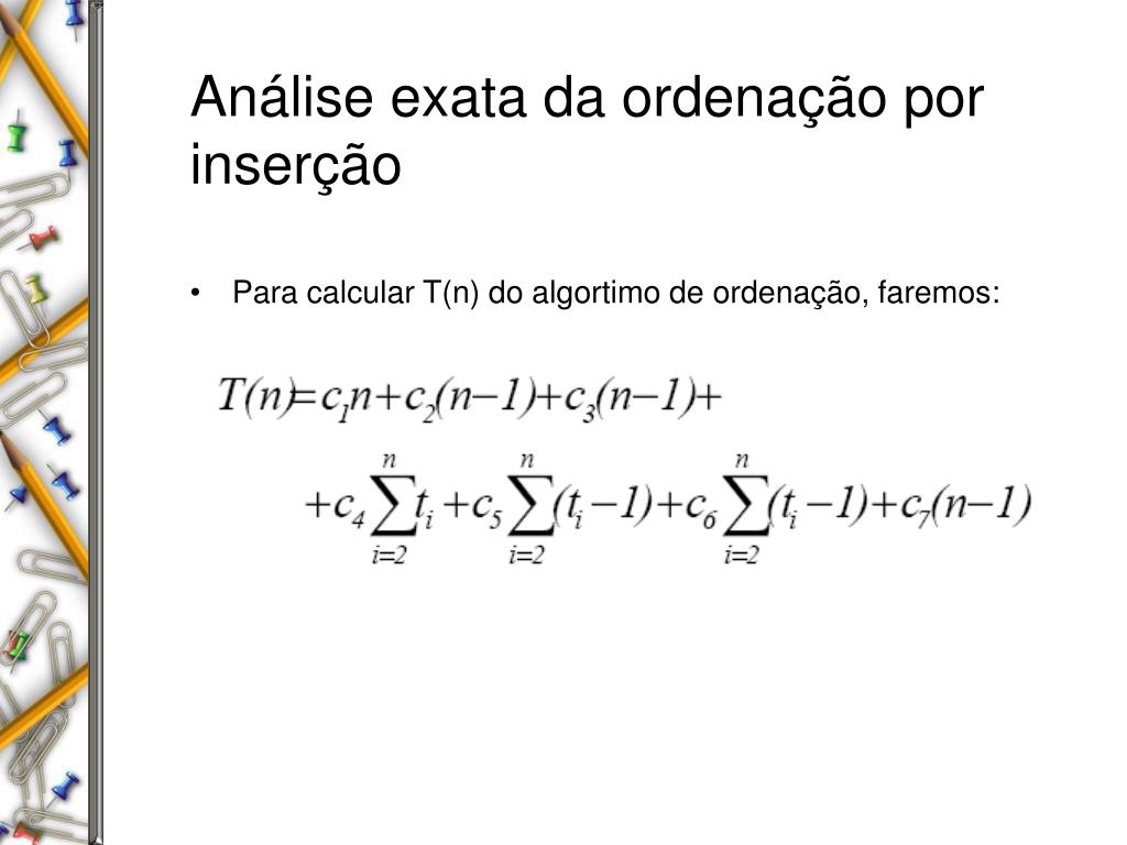 Complexidade de algoritmos e Classificação (Ordenação) de dados - ppt  carregar