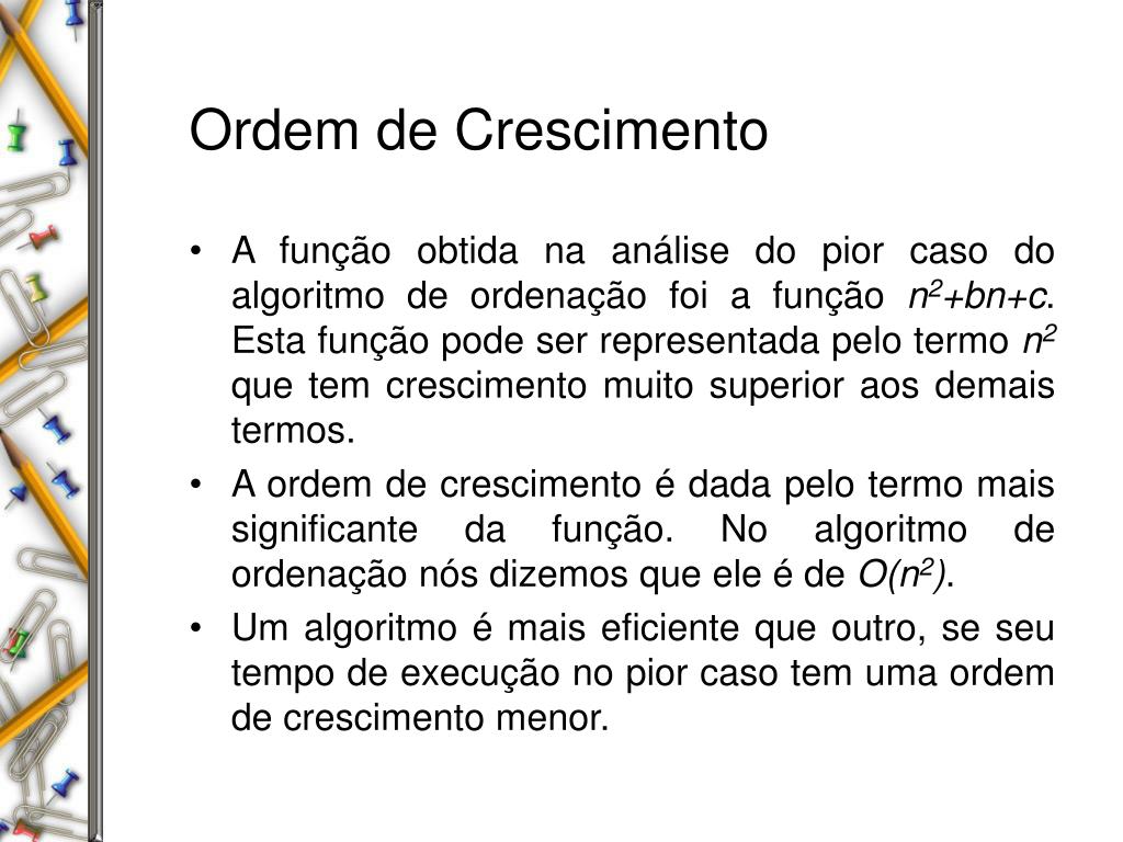 Complexidade de algoritmos e Classificação (Ordenação) de dados - ppt  carregar