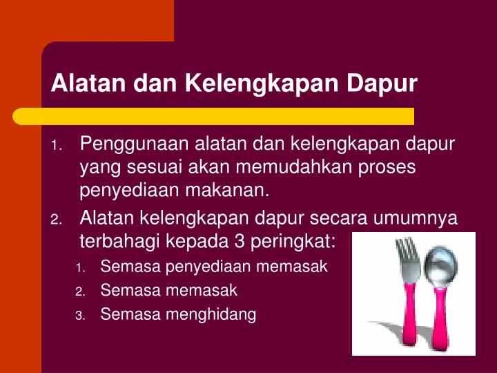 Ppt Bab 4 Masakan Point Presentation Id 4648278 Alatan Dan Kelengkapan Dapur