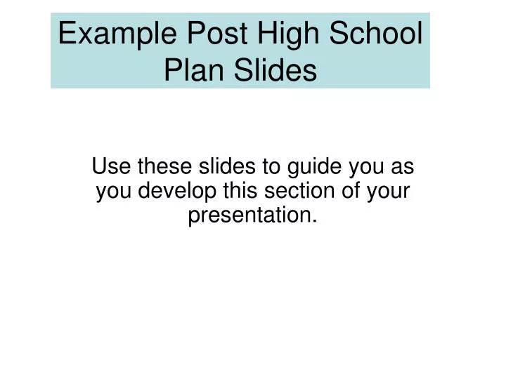 ppt-example-post-high-school-plan-slides-powerpoint-presentation