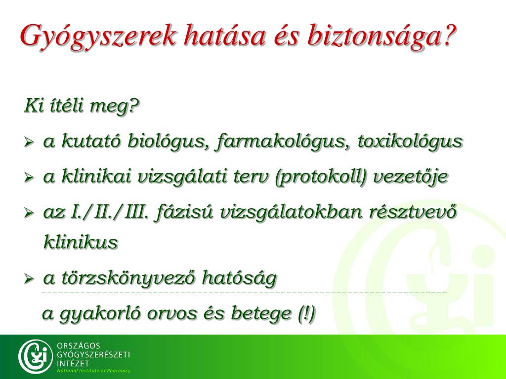 PPT - Gyógyszerek Hatásossága és Biztonságossága PowerPoint ...